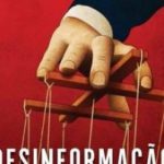 A quem interessa a desinformação