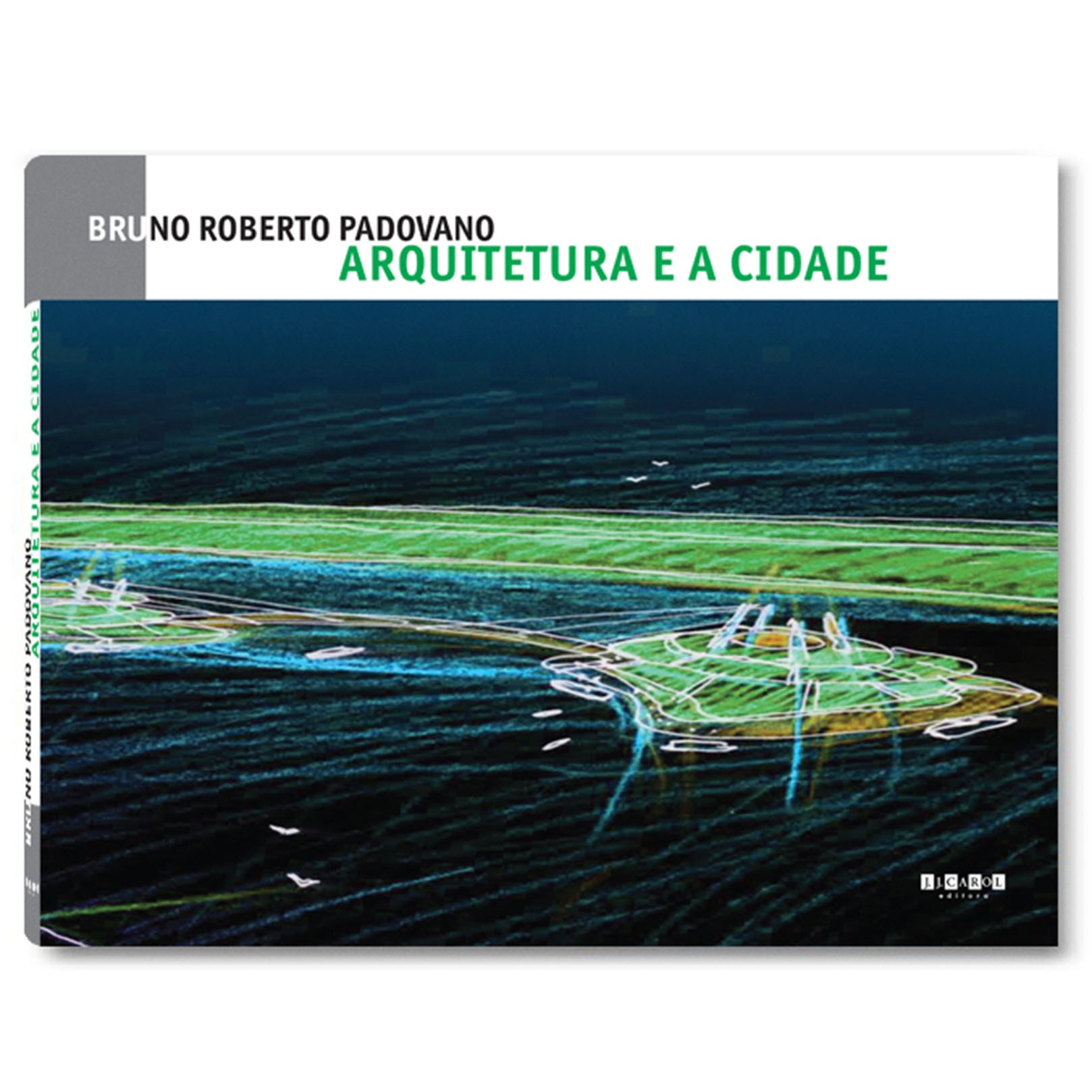 Livro – Arquitetura e a Cidade