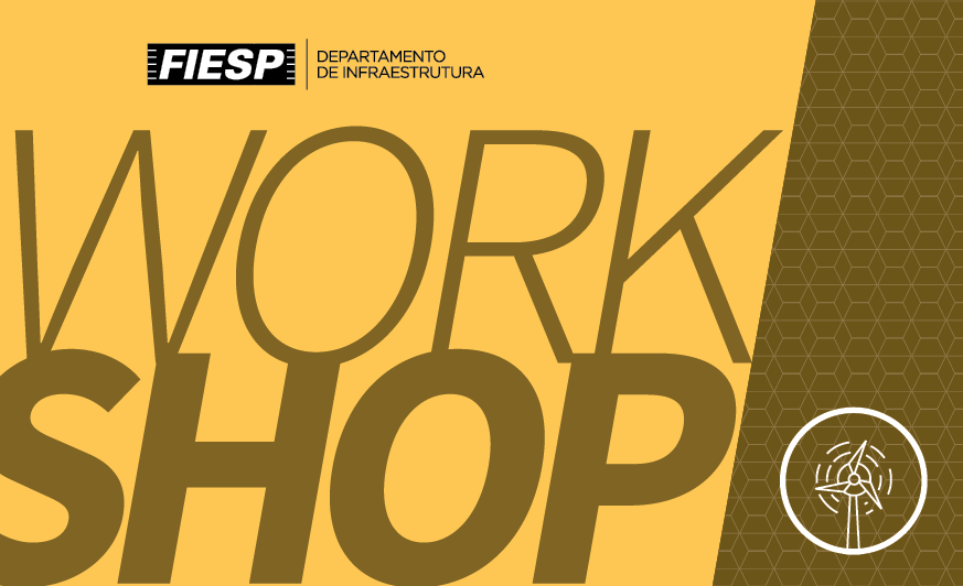 Workshop Infraestrutura Energia – Novos Modelos de Negócio para o Setor Elétrico