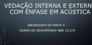 Vedações internas e externas com ênfase em acústica