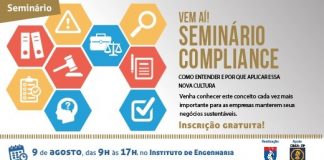 Seminário Compliance – Como entender e por que aplicar essa nova cultura