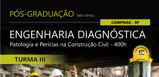 Pós-graduação Lato Sensu em Engenharia Diagnóstica: Patologia, Desempenho e Perícias na Construção Civil – 400h