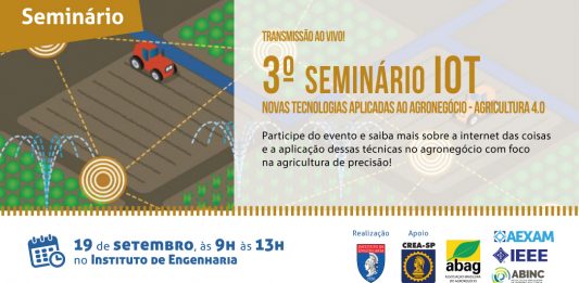 Material Técnico – 3º Seminário IoT – Novas Tecnologias aplicadas ao Agronegócio – Agricultura 4.0