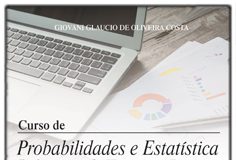 Livro – Curso de Probabilidades e Estatísticas Inferencial: Teoria e Prática