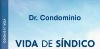 Livro – Vida de Síndico – Todas as emoções vivenciadas na gestão de um condomínio