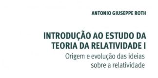 Livro – Introdução ao Estudo da Teoria da Relatividade I: Origem e evolução das ideias sobre a relatividade
