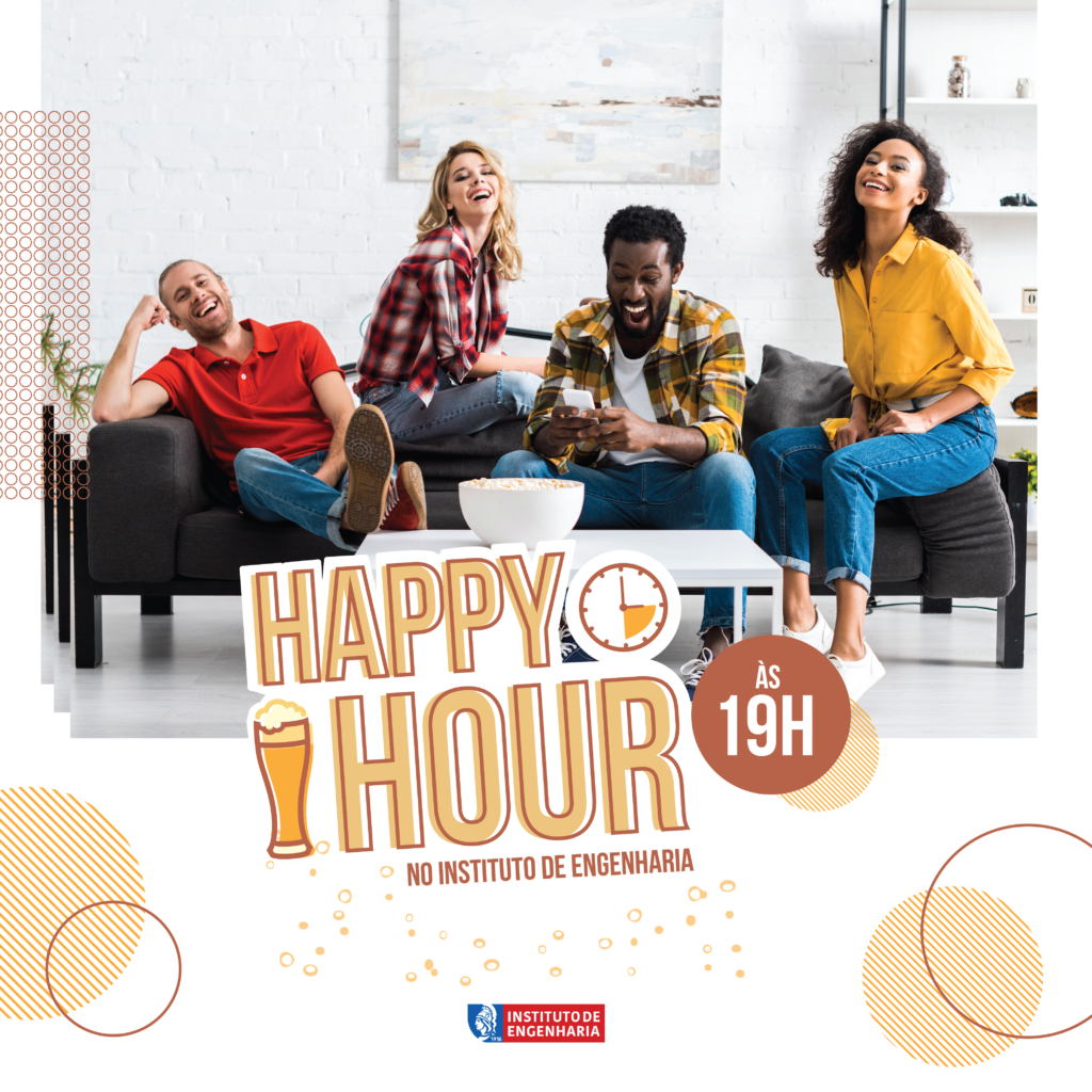 Happy Hour dos novos associados. Participe! Instituto de Engenharia