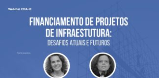 Financiamento de projetos de infraestrutura é tema de webinar de amanhã da CMA-IE