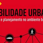 Mobilidade urbana: conceito e planejamento no ambiente brasileiro