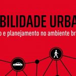 Mobilidade urbana: conceito e planejamento no ambiente brasileiro