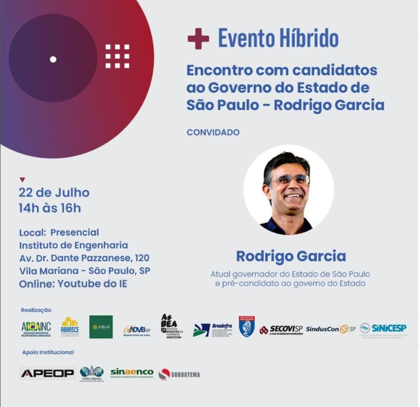 Próxima sexta (22), 14h, acompanhe o encontro com o atual governador do estado e pré-candidato, Rodrigo Garcia