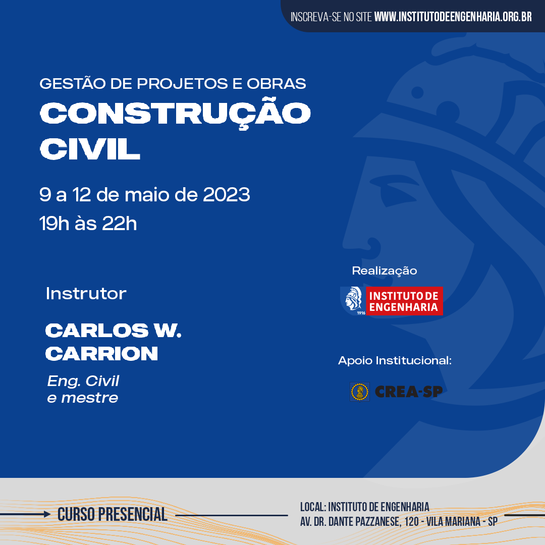 CURSO CONFIRMADO! Gestão de projetos e obras na construção civil - 9 a 12 de maio - 19h