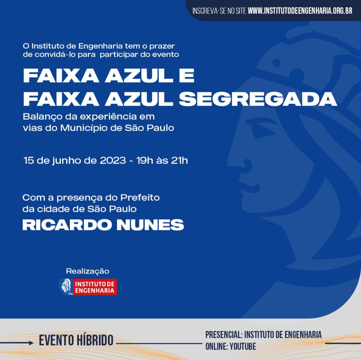 PALESTRA: Faixa Azul e Faixa Azul Segregada - Balanço da experiência em vias do município de São Paulo - 15 de junho - 19h