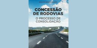 Livro mostra como se desenvolveu o setor de concessão de rodovias no país