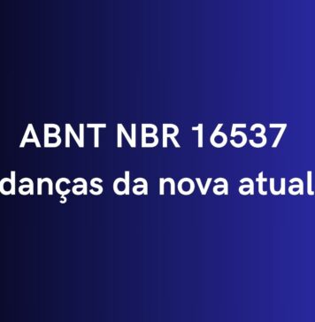 MATERIAL TÉCNICO – ABNT NBR 16537 – As mudanças da nova atualização