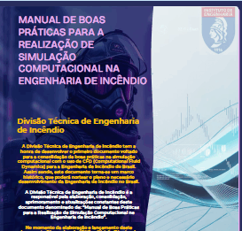 Baixe o e-book “Manual de Boas Práticas para a Realização de Simulação Computacional na Engenharia de Incêndio”
