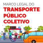 Por Francisco Christovam – O Marco Legal e o Usuário dos Transportes
