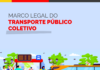 Por Francisco Christovam – Marco legal dos transportes – Um registro para a história