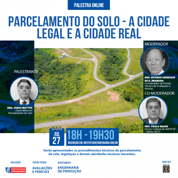 Palestra "Parcelamento do Solo - A cidade legal e a cidade real"