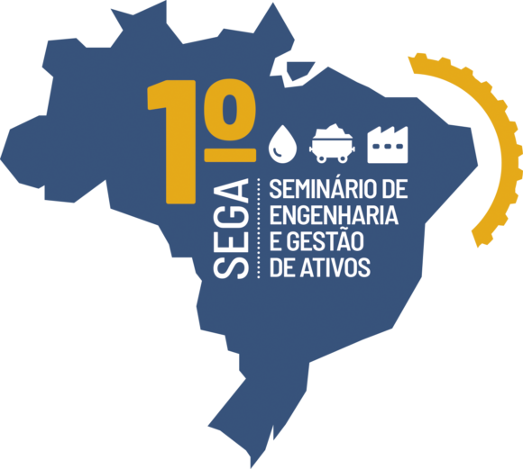 1º Seminário de Engenharia e Gestão de Ativos - SEGA - 21, 22 e 23 de novembro - 8h